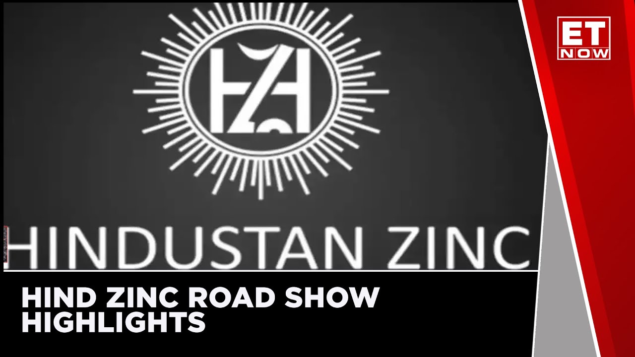 Hindustan Zinc To Meet Investors For NonDeal Road Shows For