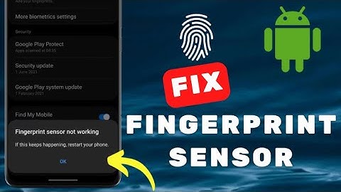 How to Fix Fingerprint Sensor Not Working on Android – Easy Solutions!