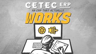 Cetec ERP // A Manufacturing ERP That Actually Works
