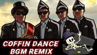 COFFIN DANCE BGM (PEDRO DJ DADDY EDM REMIX ) IN 2020 #ASTRONOMIA