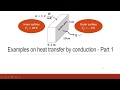 How to solve examples on heat transfer by conduction - Part 1
