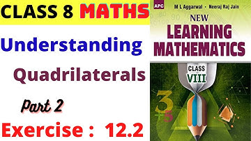 Exercise 12.2 Made Simple Understanding Quadrilaterals part 2