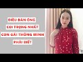 Điều đàn ông coi trọng nhất- Con gái thông minh phải biết