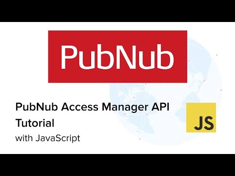 PubNub Access Manager (PAM) in JavaScript