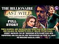 Full storythe billionaire last will and testamentgelz tv