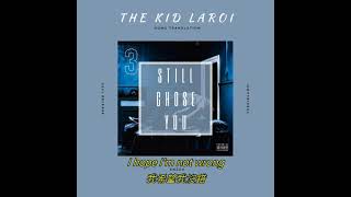 The Kid Laroi  Still Chose You 