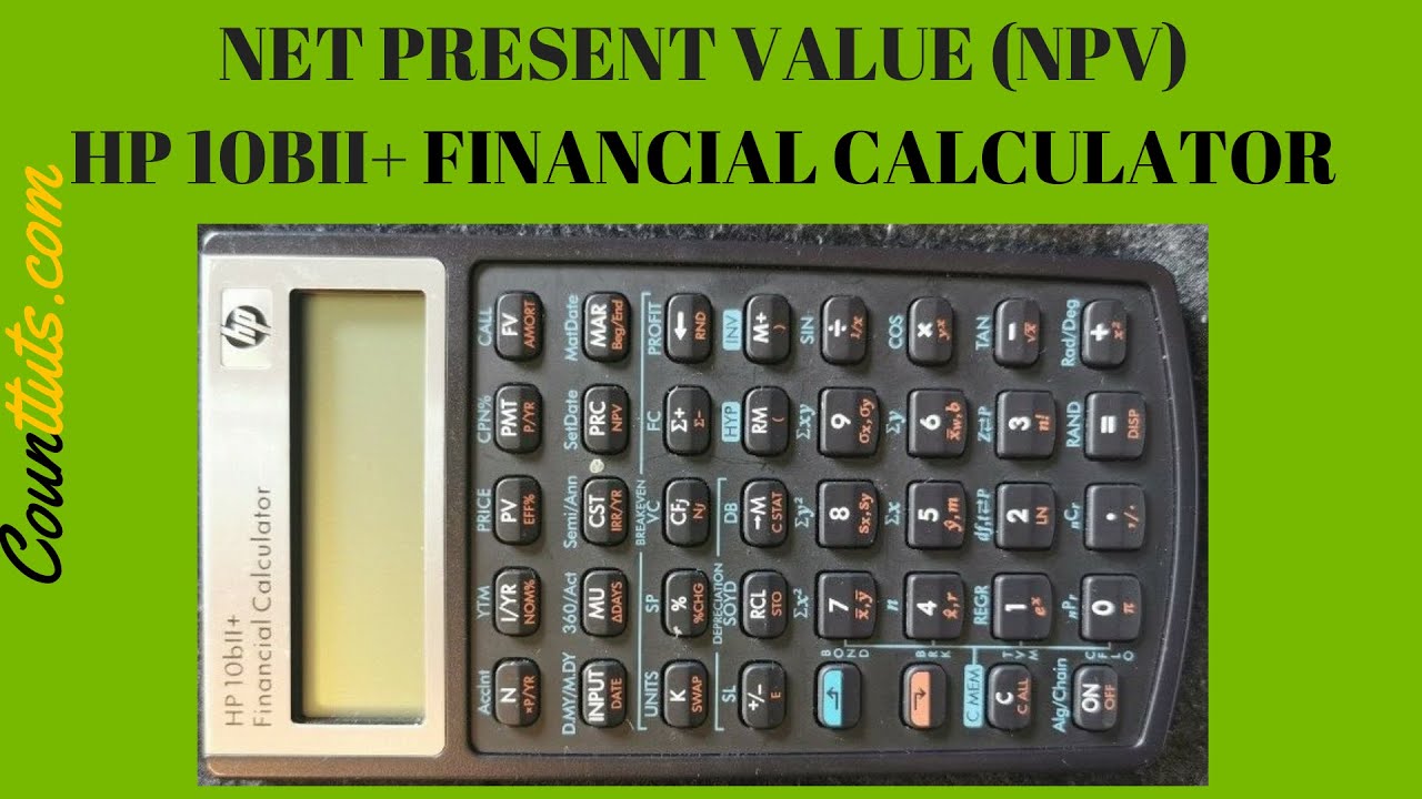 NPV Present Value) HP 10bII+ Financial Calculator NonConstant