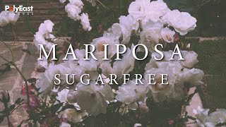 Sugarfree - Mariposa