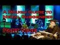 A Rough Guide to Metal Subgenres - Part 9