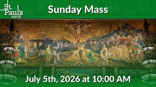 Fourteenth Sunday in Ordinary Time - July 5th, 2026 at 10:00 AM