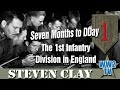 Seven months to dday  the 1st infantry division in england