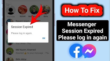 How to Fix "Messenger Session Expired, Please Log In Again" Problem | 2025 Solution