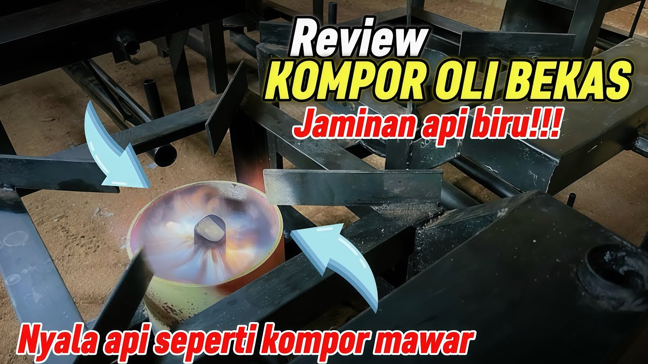 Anti ribet..!! Cara menyalakan KOMPOR OLI BEKAS agar api jadi biru..!!