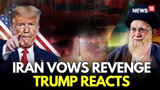 Download Lagu LIVE | Iran Warns Retaliation To US Attack, Trump Weighs New Military Options | Khamenei | N18G MP3