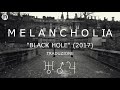 BLACK HOLE Melancholia - (traduzione in italiano)