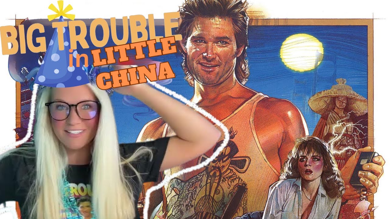 First Time Watching Big Trouble in Little China! (No Spoilers) Happy Birthday @Cody0557!!