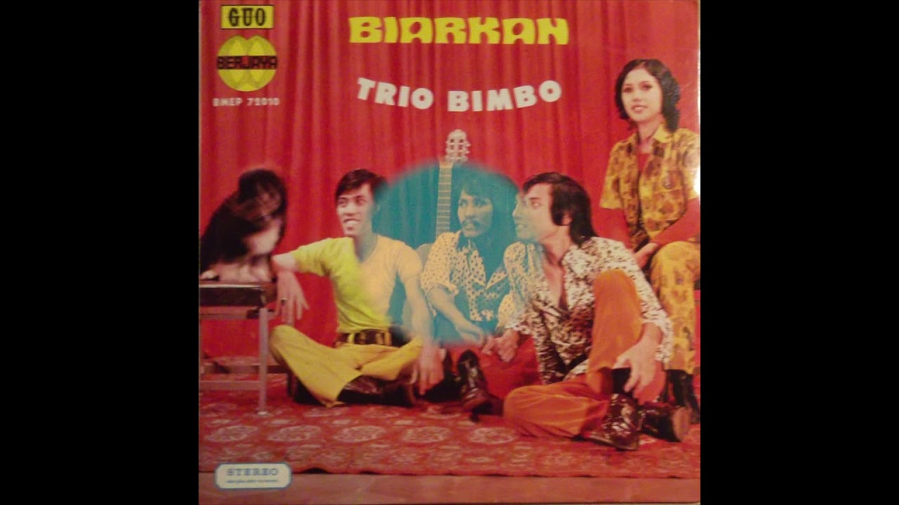 Trio Bimbo Balada Seorang Kelana Psych Pop Indonesia 1972 Youtube