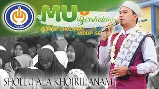 SHOLLU ALA KHOIRIL ANAM - Gus Aldi Live TERBARU