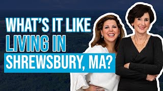 Don’t Move to Shrewsbury, MA (Without Knowing These Things…)