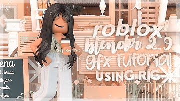 ROBLOX GFX TUTORIAL 2021 *BLENDER 2.93* || aestaethic