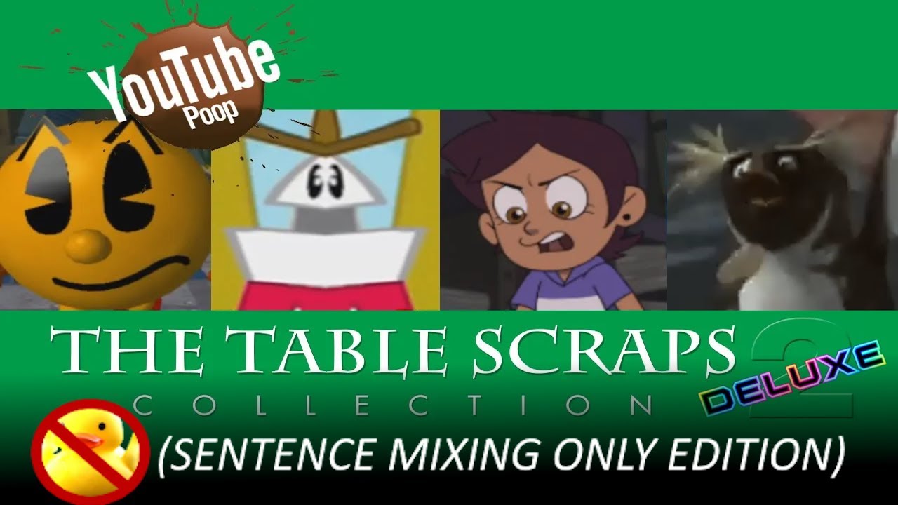 YTP: The Table Scraps Collection 2 DELUXE (SM Only Edition)