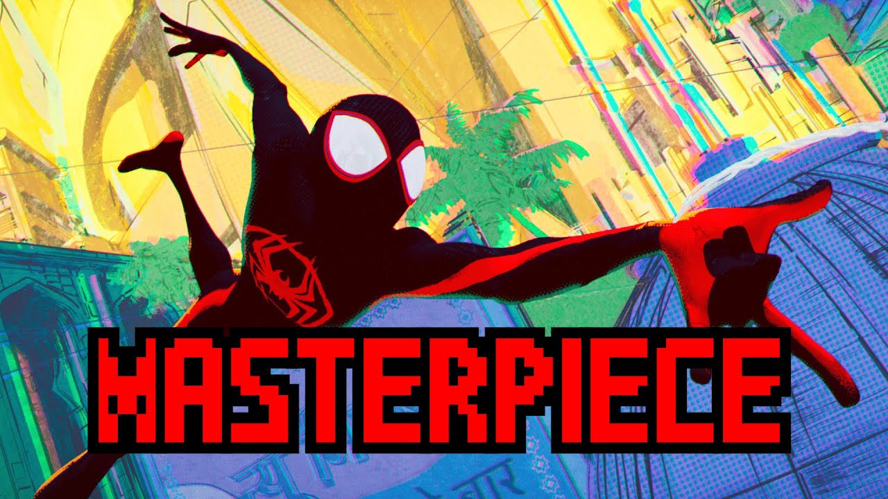 Spider-Man: Across the Spider Verse is a Masterpiece... (But you probably already knew that)