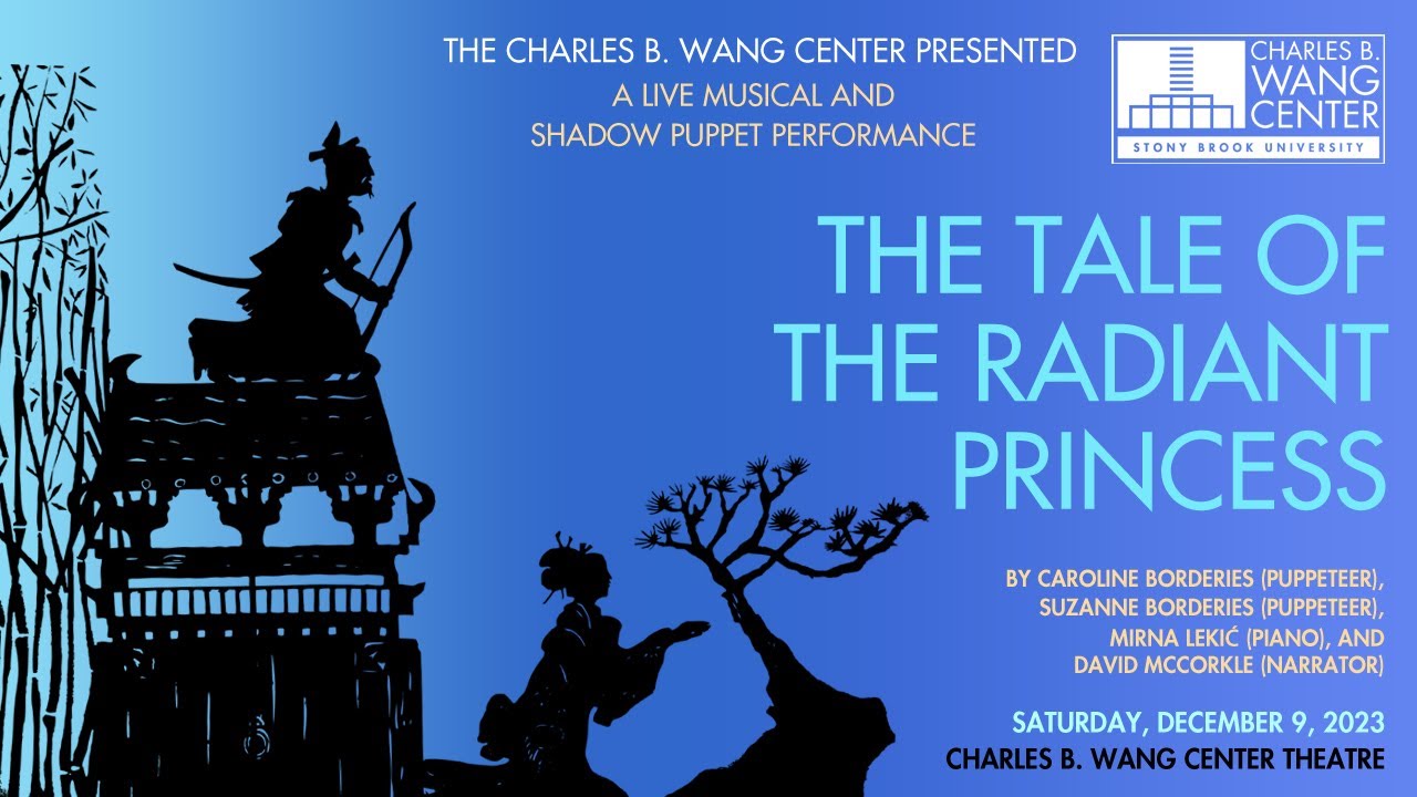 PERFORMANCE | The Tale of the Radiant Princess Shadow Puppet Show