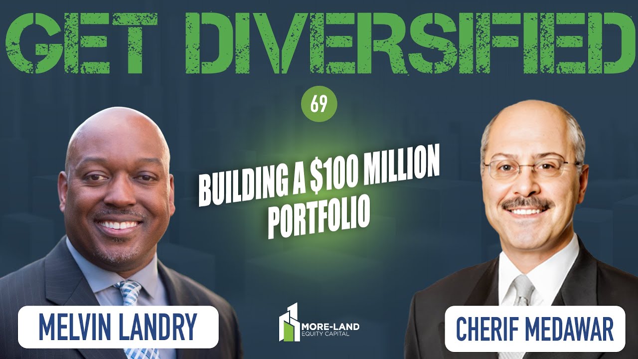 EP#69 | Building a $100 Million Portfolio | Cherif Medawar