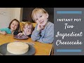 Two-Ingredient Cheesecake (Instant Pot)