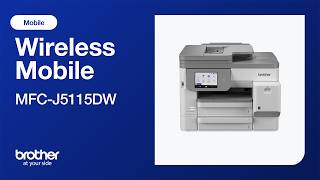 MFCJ5115DW Connect to a mobile device