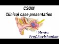 CSOM Clinical case presentation