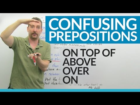 Prepositions in English: ABOVE, OVER, ON, ON TOP