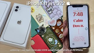 iPhone 11 in 2022  unboxing, case haul, minimalist iOS16 setup, realistic what’s on my iPhone 🤍📱