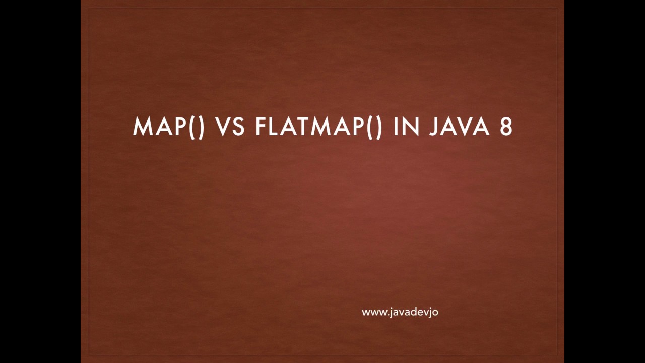 Map Vs Flatmap