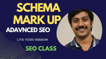 Schema Mark Up - Advanced SEO Training Malayalam - Structured Data Optimization in SEO