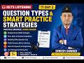 IELTS Listening Day 2 – Question Types &amp; Smart Practice Strategies