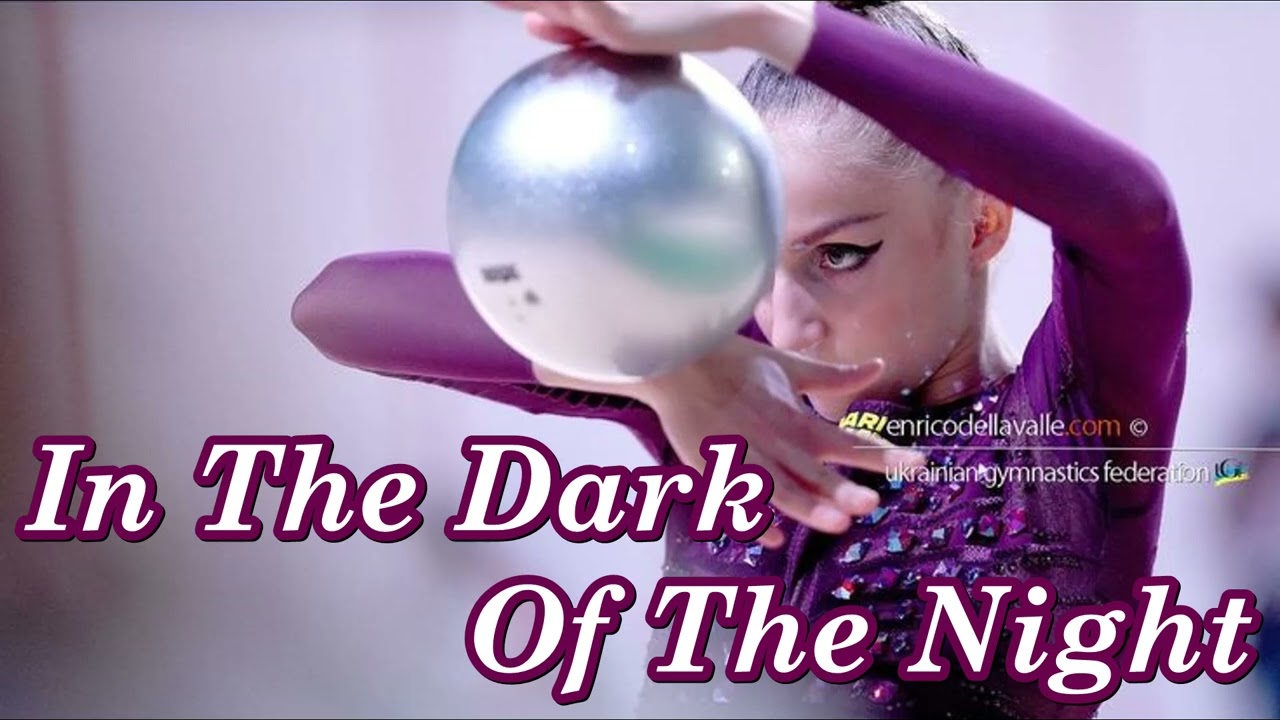 #109 In The Dark Of The Night (Music for Rhythmic Gymnastics)