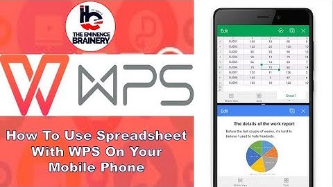 How To Use Spreadsheet With WPS On Your Mobile Phone