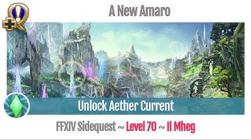 FFXIV Unlock Aether Current - A New Amaro - Shadowbringers