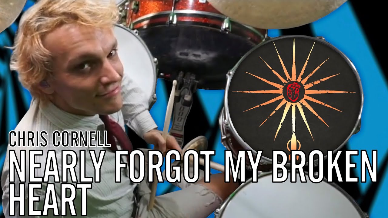 chris cornell nearly forgot my broken