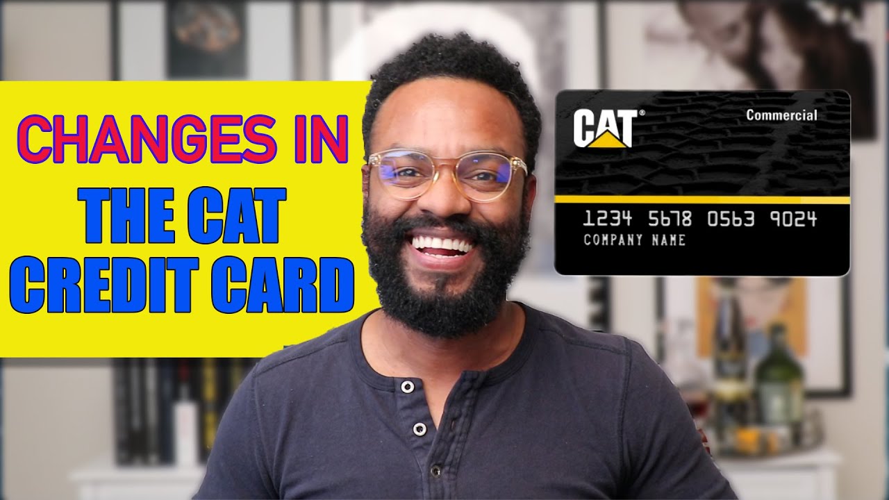 Changes in the CATERPILLAR business credit card that could affect you