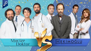 Hekimoğlu Mu, Mucize Doktor Mu? Dizi Film Tv Düelloları