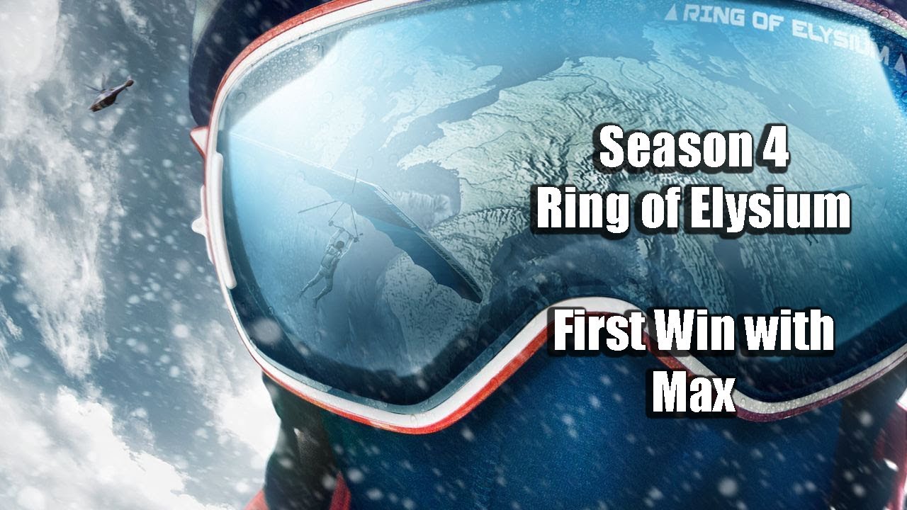 Ring of Elysium | Season 4 First Win with new character Max | 1080P