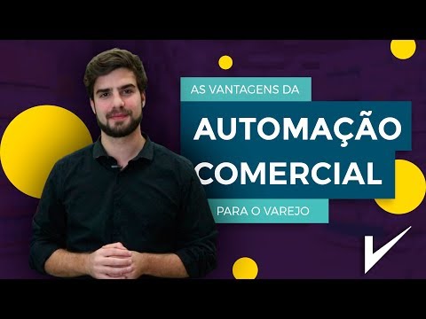 As Vantagens da AUTOMAÇÃO COMERCIAL para o Varejo! - InfoVarejo