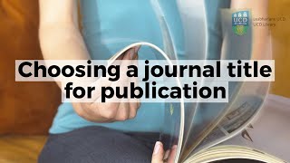 Choosing a Journal Title for Publication