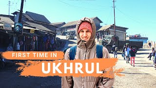 First time in Manipur and Ukhrul | Meeting Worchi's Family