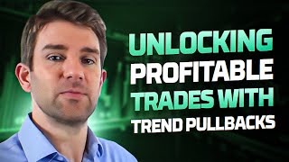 📈 Mastering Trend Retracements: Unlocking Profitable Trades 💰 With Trend Pullbacks