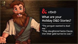 Reading YOUR D&D Holiday Stories!