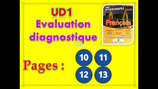 parcours français 6ème année primaire 2020 page 10 11 12 13 UD1 Évaluation diagnostique