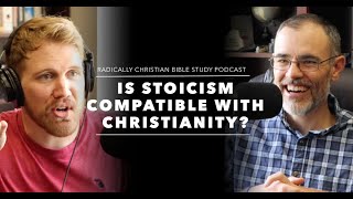 Is Stoicism Compatible with Christianity?